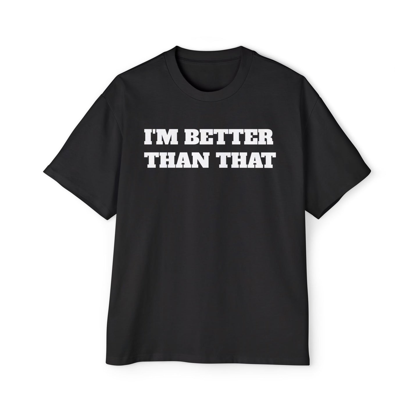 I'm Better Than That Tee —Over sized 'Growth Isn't Linear' Motivational Graphic T-Shirt