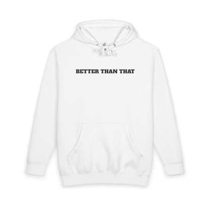 Hoodie — "Better Than That" Growth Isn’t Linear Inspirational Hooded Sweatshirt