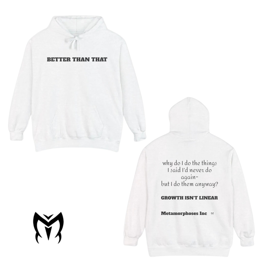 Hoodie — "Better Than That" Growth Isn’t Linear Inspirational Hooded Sweatshirt